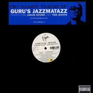Album herunterladen Guru's Jazzmatazz - Keep Your Worries Lift Your Fist
