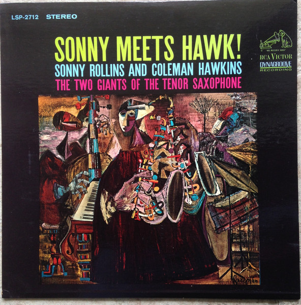 Sonny Rollins And Coleman Hawkins - Sonny Meets Hawk! | Releases