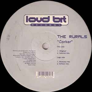 The Rurals - Corker (Remixes)