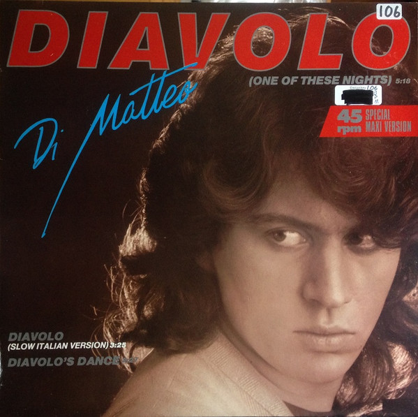 last ned album Di Matteo - Diavolo One Of These Nights