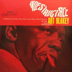 Indestructible! - Art Blakey & The Jazz Messengers
