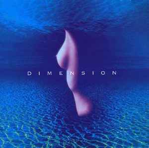 Dimension – First Dimension (1993, CD) - Discogs