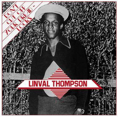 Linval Thompson – Don't Cut Off Your Dreadlocks (1976, Vinyl