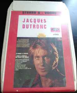 Jacques Dutronc – Jacques Dutronc (1971, 8-Track Cartridge) - Discogs