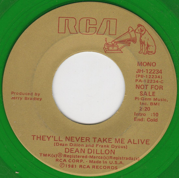 Dean Dillon – They'll Never Take Me Alive (1981, Green Translucent