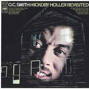 O.C. Smith – Hickory Holler Revisited (1968, Vinyl) - Discogs