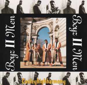 Boyz II Men – Cooleyhighharmony (1991, CD) - Discogs