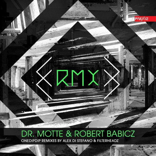 last ned album Dr Motte & Robert Babicz - OneDipDip Remixes
