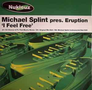 Michael Splint - I Feel Free album cover