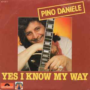 Pino Daniele – Yes I Know My Way (1984, Vinyl) - Discogs