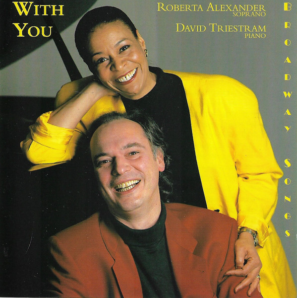 ladda ner album Roberta Alexander, David Triestram - With You Broadway Songs