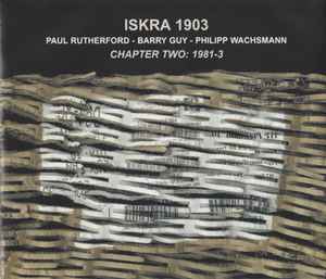 Chapter Two 1981-3 - Iskra 1903