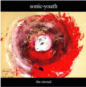 The Eternal - Sonic-Youth