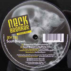 Scott Brown - Neck Breaker (Remixes Part 1)