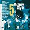 Various - Victory Style 5