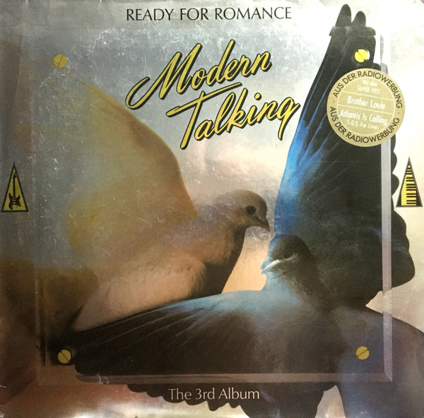 Обложка конверта виниловой пластинки Modern Talking - Ready For Romance - The 3rd Album