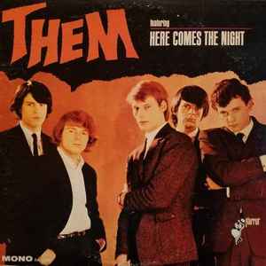 Them (3) - Gloria / Here Comes The Night