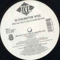 Hi-Five Nuttin' Ny/What Can I Say To You