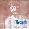 Handel* / Heather Harper / Helen Watts / Duncan Robertson (3) / Roger Stalman / London Philharmonic Choir* And Orchestra* Conducted By Frederic Jackson* - Messiah Volume Two