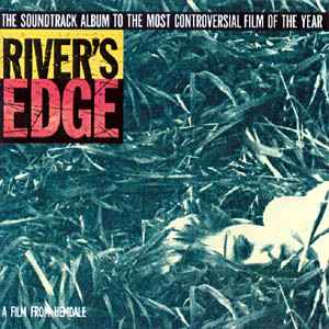 River's Edge (1987, Vinyl) - Discogs