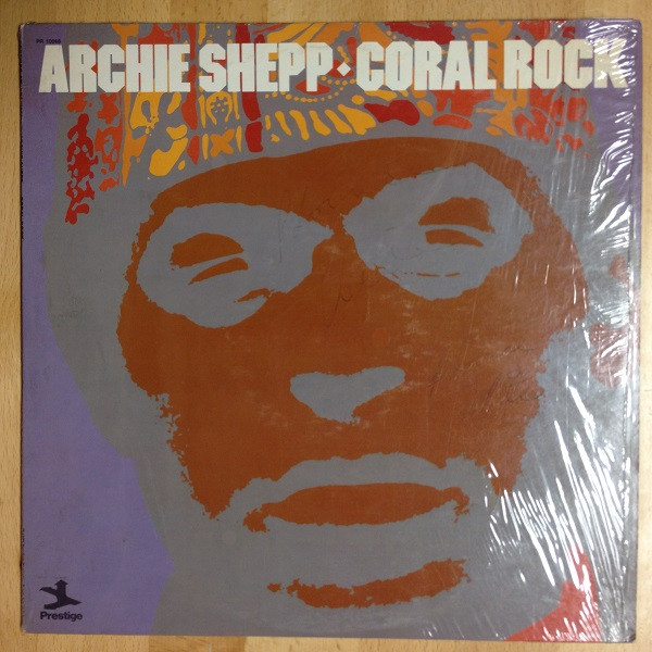 Archie Shepp – Coral Rock (1973, Vinyl) - Discogs