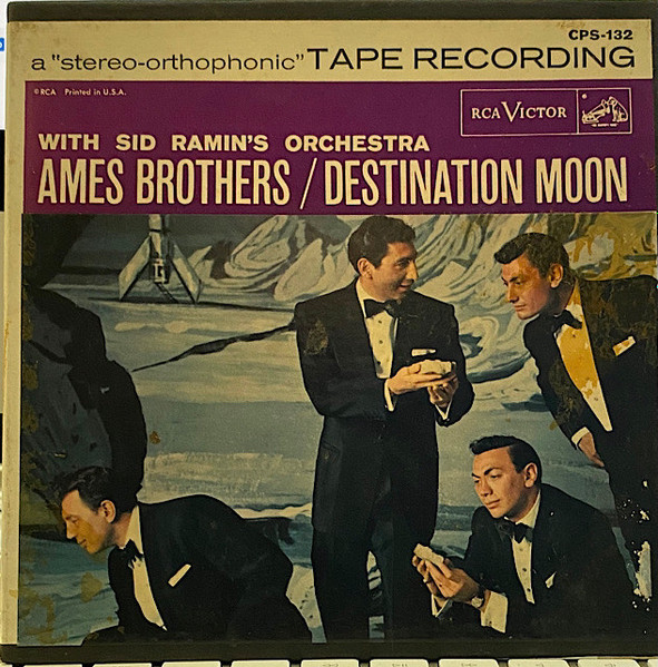 The Ames Brothers With Sid Ramin's Orchestra - Destination Moon