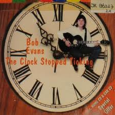 télécharger l'album Bob Evans - The Clock Stopped Ticking