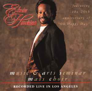 Edwin Hawkins - Music And Art Seminar Mass Choir: Recorded Live In Los Angeles album cover