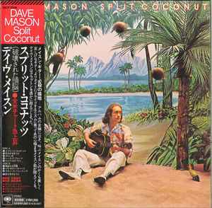 Split Coconut - Dave Mason