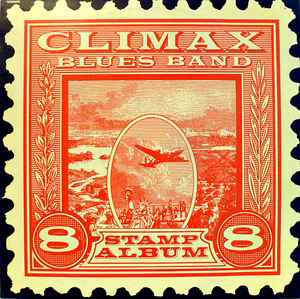 Climax Blues Band - Stamp Album album cover