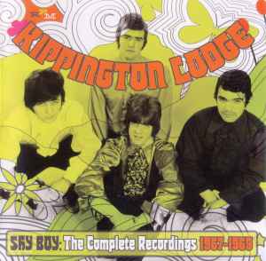 Shy Boy: The Complete Recordings 1967-1969 - Kippington Lodge
