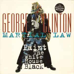 Martial Law (Hey Man...Smell My Finger) - George Clinton