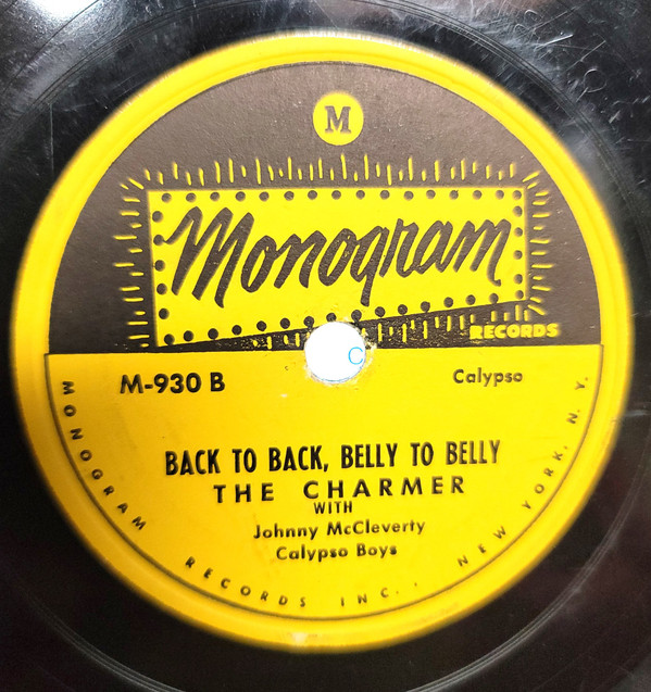 descargar álbum The Charmer - Back To Back Belly To Belly Is She Is Or Is She Aint