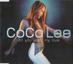 CoCo Lee – Do You Want My Love (2000, CD) - Discogs
