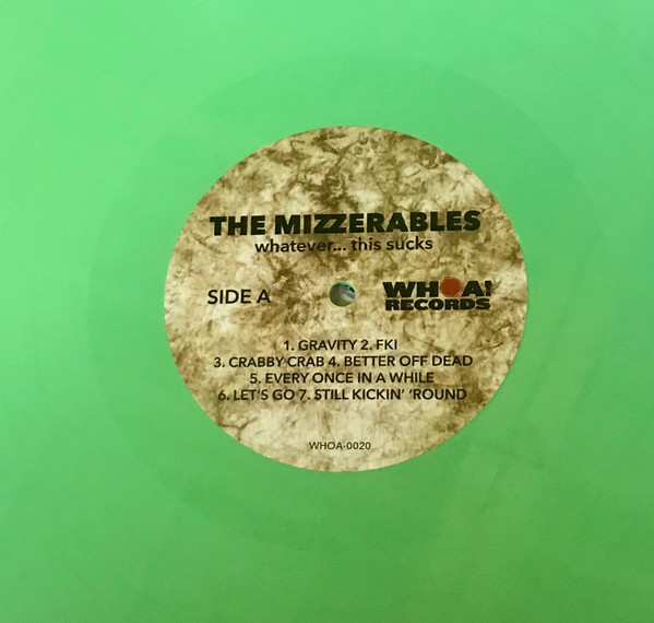 descargar álbum The Mizzerables - Whatever This Sucks