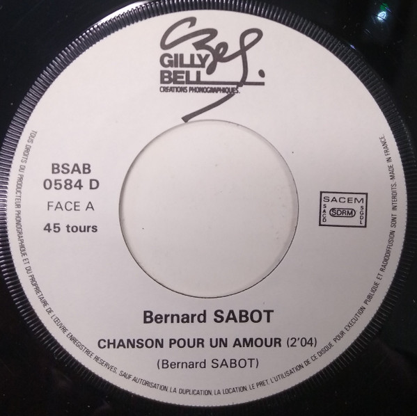 lataa albumi Bernard Sabot - Chanson Pour Un Amour
