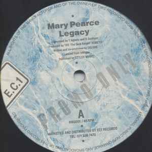 Mary Pearce - Legacy / Don't Break My Heart