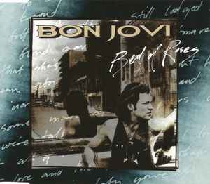 Bed Of Roses - Bon Jovi