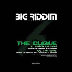 The Clique (7) - Mountain High / The Spot album cover