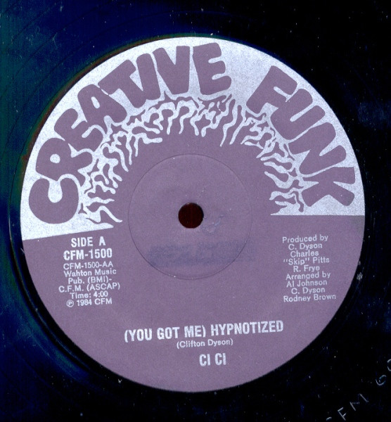 Ci Ci – (You Got Me) Hypnotized (1984, Vinyl) - Discogs
