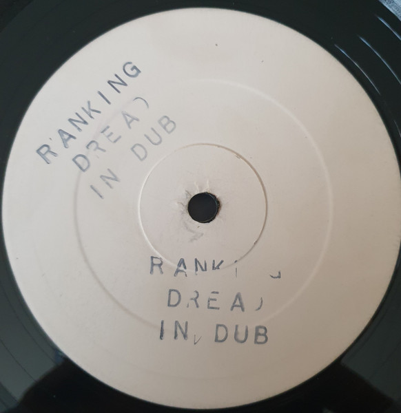 Ranking Dread – Ranking Dread In Dub (1982, Vinyl) - Discogs