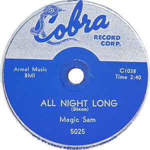 Magic Sam - All Night Long / All My Whole Life album cover
