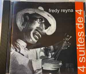 Fredy Reyna - 4 Suites De 4 album cover