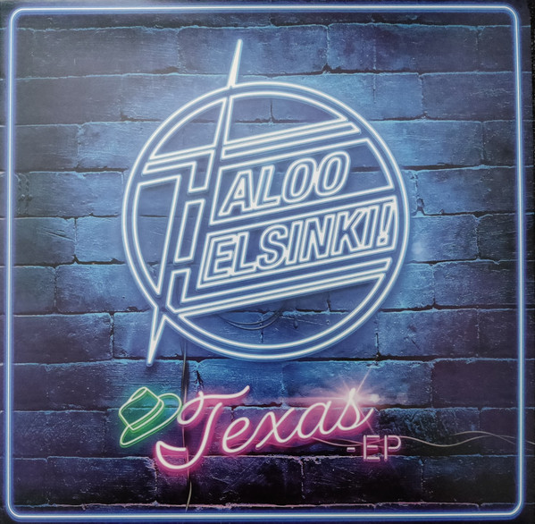 Haloo Helsinki! – Texas - EP (2022, Vinyl) - Discogs