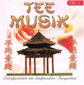 Lotus Garden Orchestra - Tee Musik (Entspannen Im Duftenden Teegarten) album cover