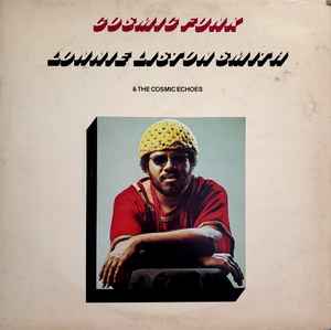 Lonnie Liston Smith And The Cosmic Echoes - Cosmic Funk album cover
