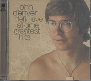 John Denver - Definitive All-Time Greatest Hits album cover
