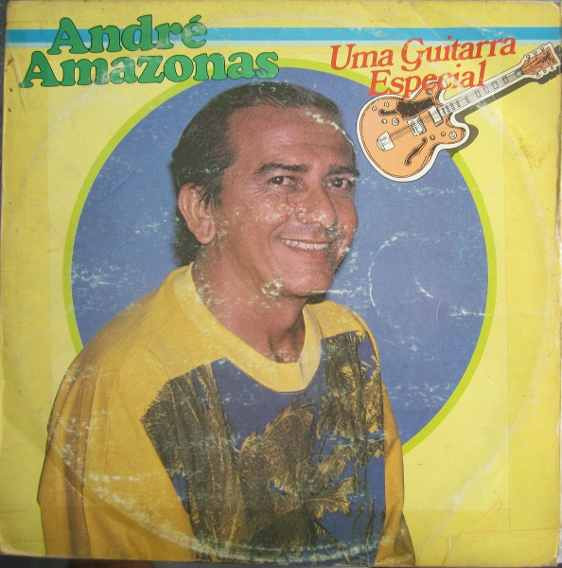 last ned album André Amazonas - Uma Guitarra Especial