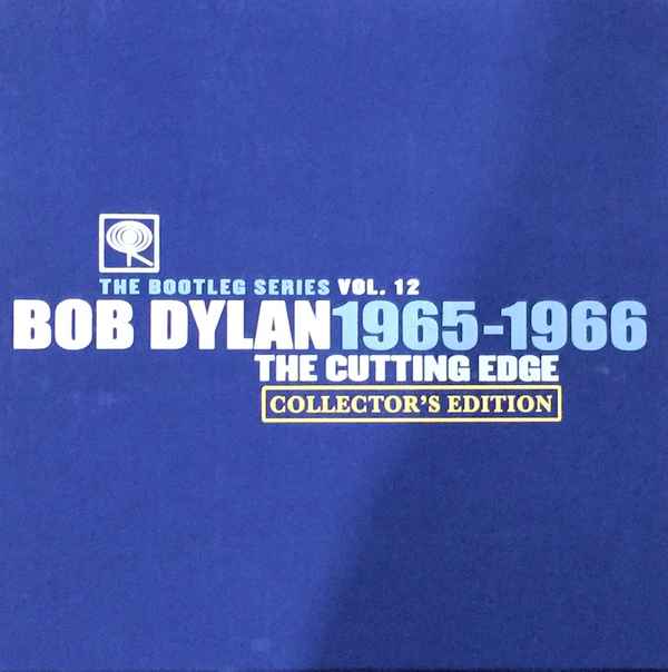 Bob Dylan - The Cutting Edge 1965 – 1966: The Bootleg Series Vol.12: Collector’s Edition (18x... album cover