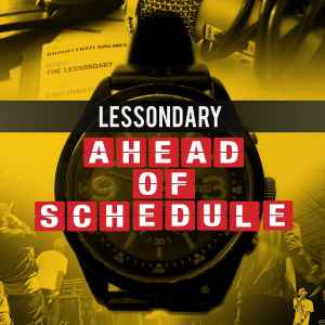 Lessondary - Ahead Of Schedule album cover